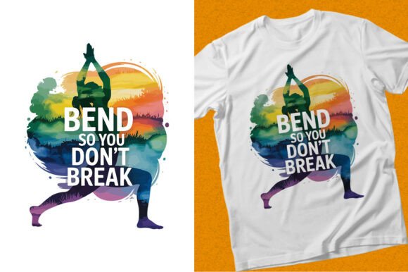 Bend so You Don’t Break Rainbow Yoga Tee Graphics