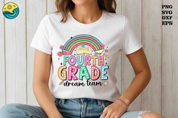 Fourth Grade Dream Team PNG SVG Rainbow Graphics