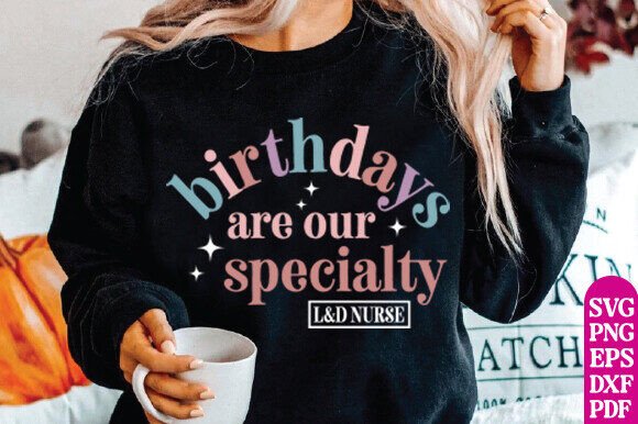 Labor and Delivery Nurse Rainbow Shirt Graphics